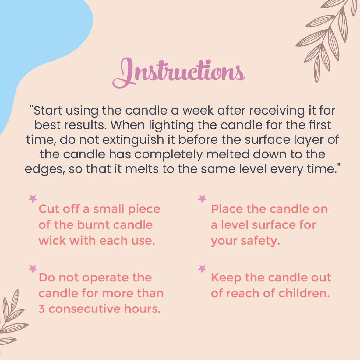 Instructions for using a candle 